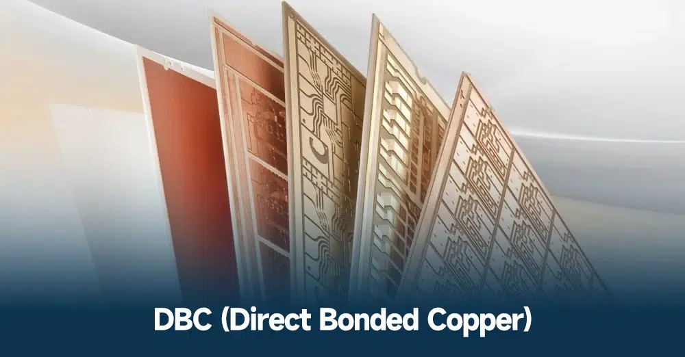 DBC (Direct Bonded Copper)